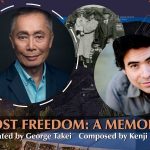 lost Freedom with Kenji Bunch and George Takei