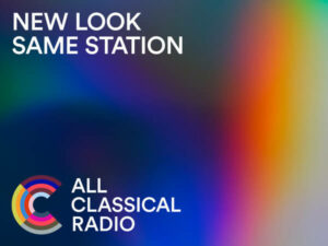 New Look, Same Station: All Classical Radio | All Classical Radio - Vimarsana News