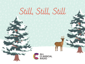The Stories of Twelve Carols: 2023 Edition | All Classical Radio - Vimarsana News