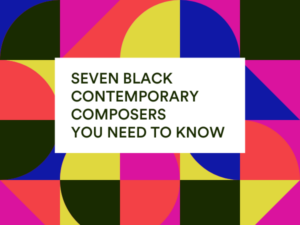 Meet Seven Black Contemporary Composers | All Classical Radio - Vimarsana News