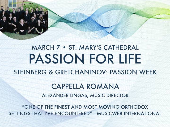 Cappella Romana Passion for Life