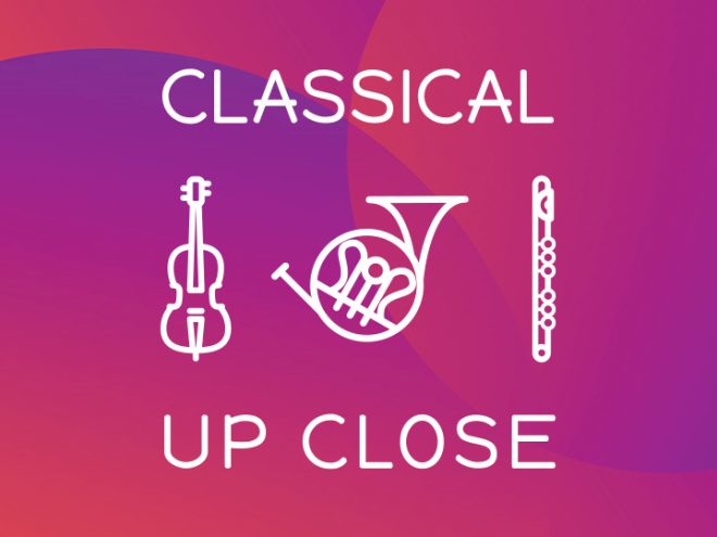 Featured image for Classical Up Close 2026
