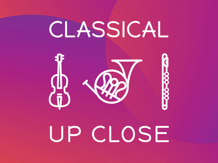 Featured image for Classical Up Close 2026