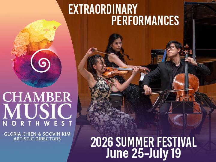 Chamber Music Northwest 2026 Summer Festival